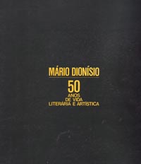 Capa do livro Mário Dionísio - 50 anos de vida literária e artística